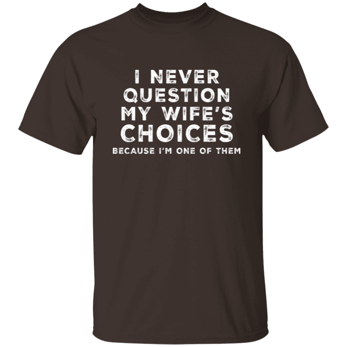 My Wife | T-Shirt
