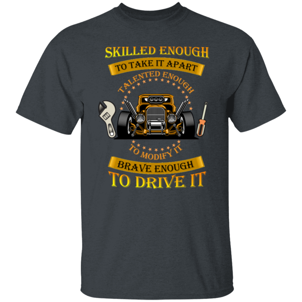 Skilled Enough | T-Shirt