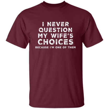 My Wife | T-Shirt