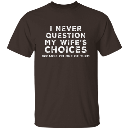 My Wife | T-Shirt
