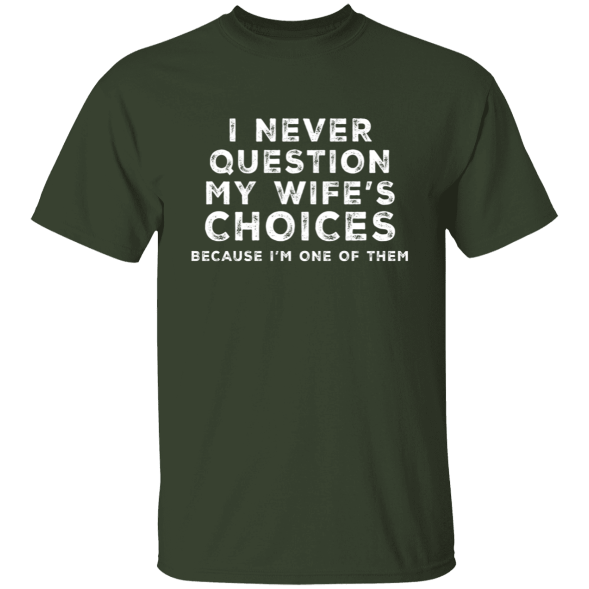 My Wife | T-Shirt