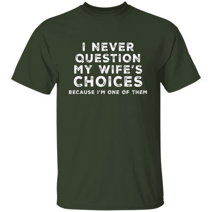My Wife | T-Shirt