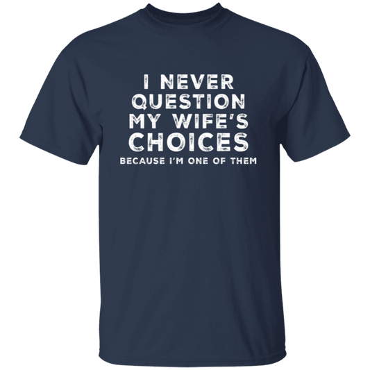 My Wife | T-Shirt